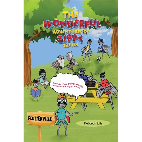 The Wonderful Adventures of Zippy the Fly