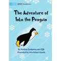 The Adventure Of Inka The Penguin