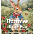 Bunnies in the Berry Row