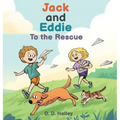 Jack and Eddie to the Rescue