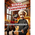 Coco's Cretaceous Christmas