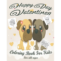Valentine's Day Coloring Book for Kids: Lovely animals coloring books