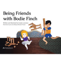 Being Friends with Bodie Finch
