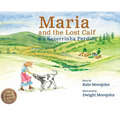 Maria and the Lost Calf, Maria e a Bezerrinha Perdida