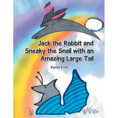 Jack the Rabbit and Sneaky the Snail with an Amazing Large Tail