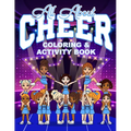 All About Cheer Coloring & Activity Book
