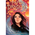 Paper Dragons: The Fight for the Hidden Realm