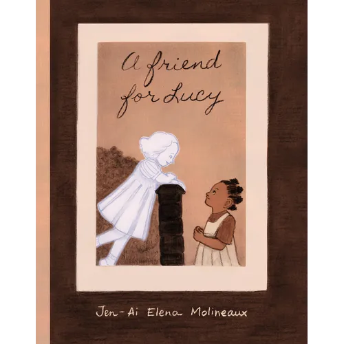 A Friend for Lucy