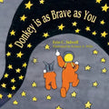 Donkey is as Brave as You