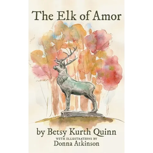 The Elk of Amor