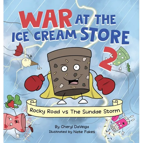 War at the Ice Cream Store 2: Rocky Road vs The Sundae Storm