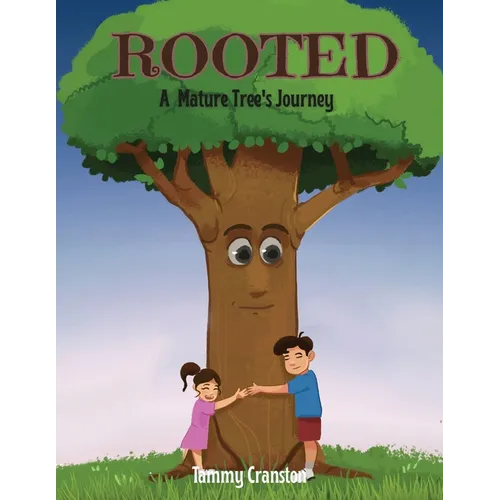 Rooted: A Mature Tree's Journey