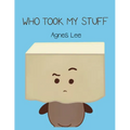 Who Took My Stuff