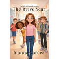 The Brave Year