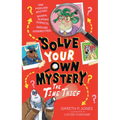 Solve Your Own Mystery: The Time Thief