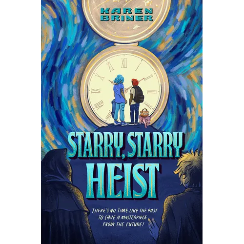 Starry, Starry Heist