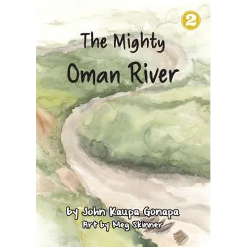 The Mighty Oman River