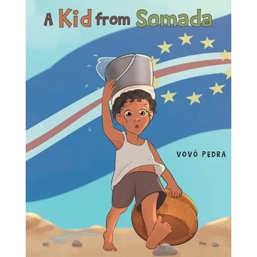 A Kid From Somada