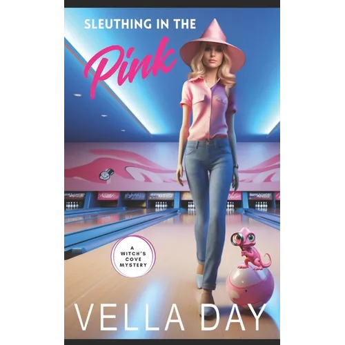 Sleuthing In The Pink: A Paranormal Cozy Mystery