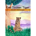 The Tiniest Tiger