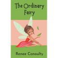 The Ordinary Fairy