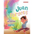 Juan Forgets (English - Spanish Edition)