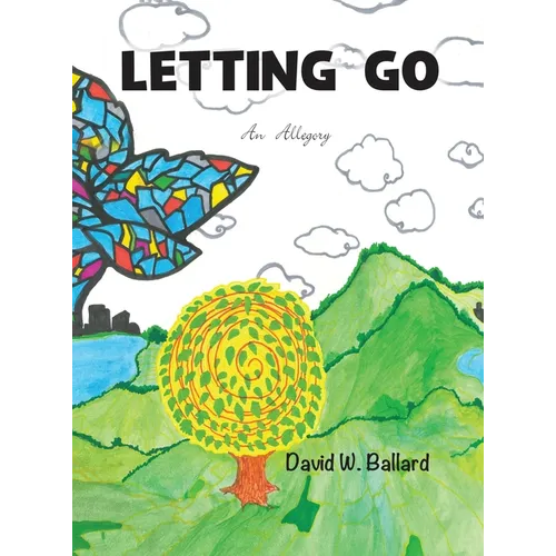 Letting Go - An Allegory