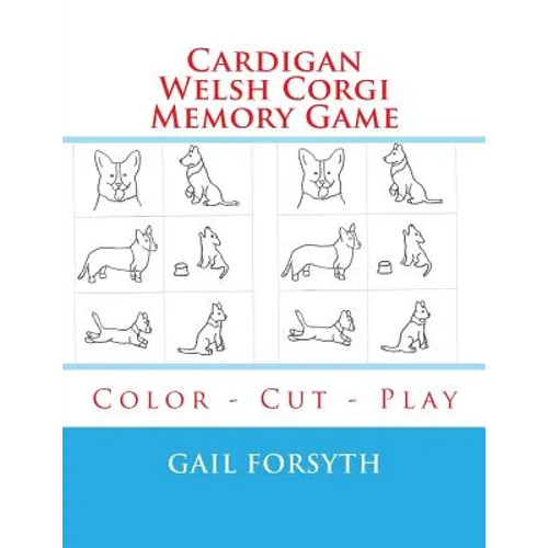 Cardigan Welsh Corgi Memory Game: Color - Cut - Play
