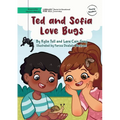 Ted and Sofia Love Bugs