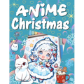 Anİme Chrİstmas