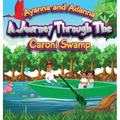 A Journey Through the Caroni Swamp