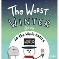 The Worst Winter Book in the Whole Entire World