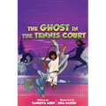 The Ghost In The Tennis Court