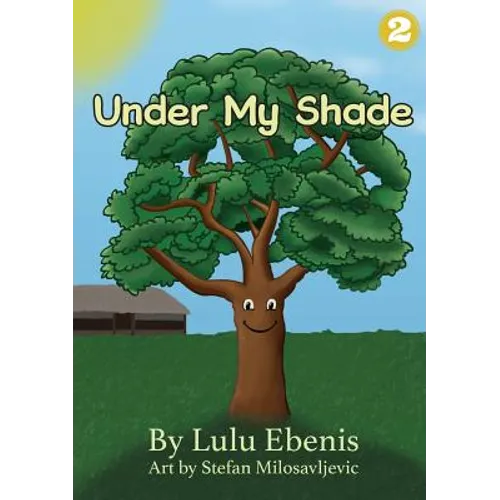 Under My Shade