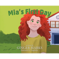 Mia's First Day