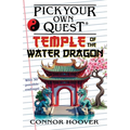 Pick Your Own Quest: Temple of the Water Dragon