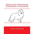 Shetland Sheepdog Coloring Calendar