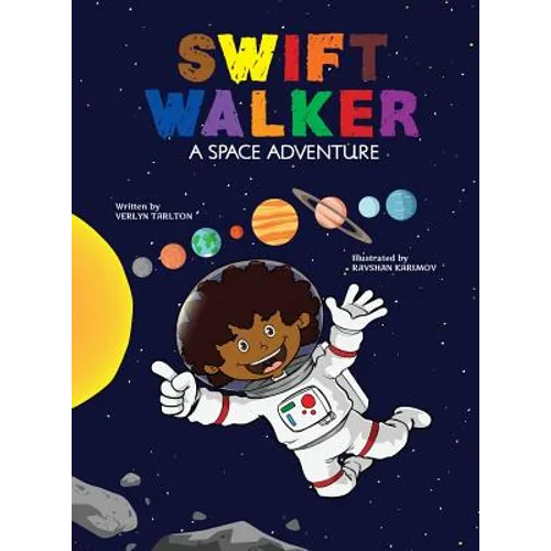 Swift Walker: A Space Adventure