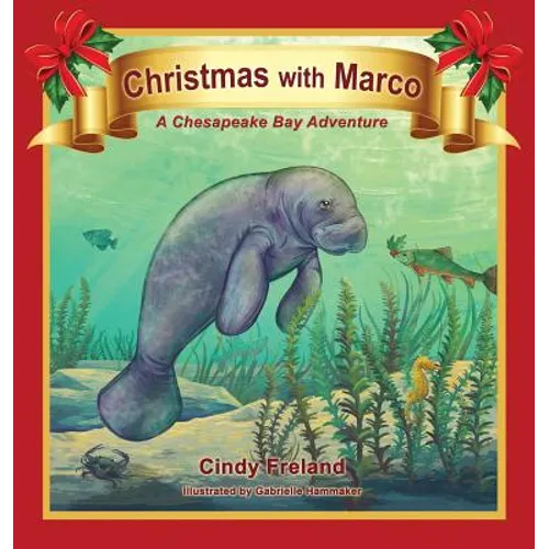 Christmas with Marco: A Chesapeake Bay Adventure