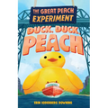 The Great Peach Experiment 4: Duck, Duck, Peach