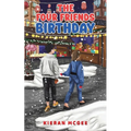The Four Friends: Birthday