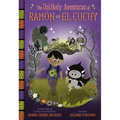The Unlikely Aventuras of Ramón and El Cucuy: An Illustrated Chapter Book