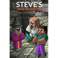 Steve's New Neighbors Book 3: The South Meadow Zombie Clan