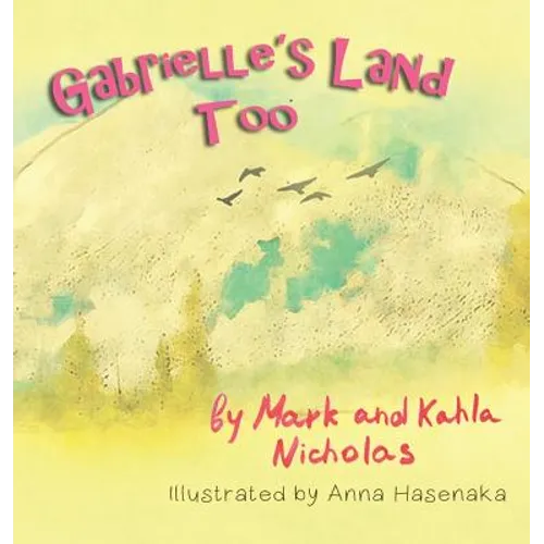 Gabrielle's Land Too