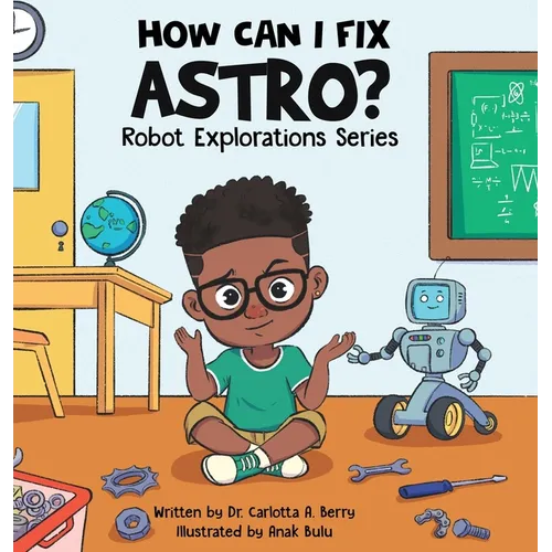 How Can I Fix Astro? - Hardcover