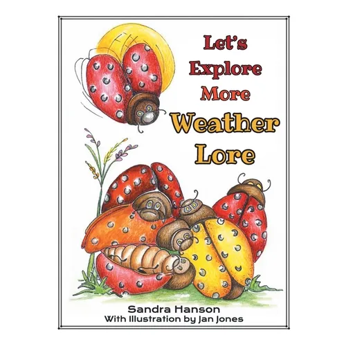 Let's Explore MORE Weather Lore