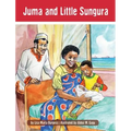 Juma and Little Sungura: The Tanzania Juma Stories