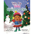 Tidy Up Tula: Christmas Wish