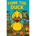 Funk the Duck