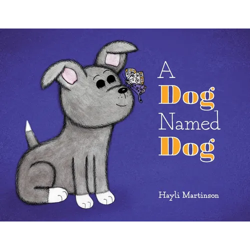 A Dog Named Dog